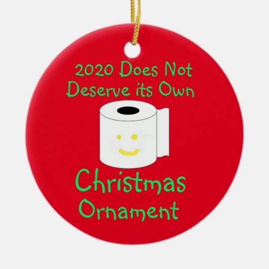 2020 Het verdient niet om zijn eigen kerstversieri Keramisch Ornament (Voorkant)