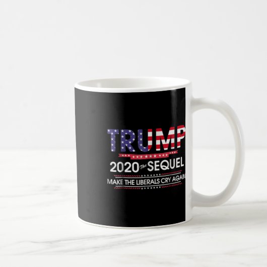 2020 Het vervolg Make Liberals Cry Again Koffiemok (Rechts)