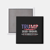 2020 Het vervolg Make Liberals Cry Again Magneet (Voorkant / Achterkant)