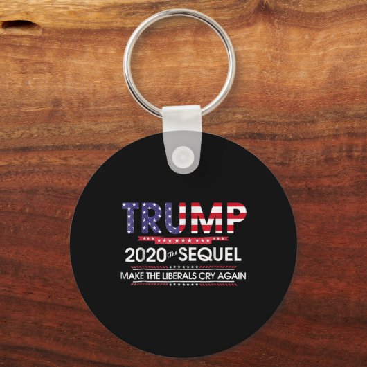 2020 Het vervolg Make Liberals Cry Again Sleutelhanger (Voorkant)