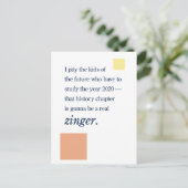 2020 in de geschiedenisboeken ... Zinger! Briefkaart (Staand voorkant)
