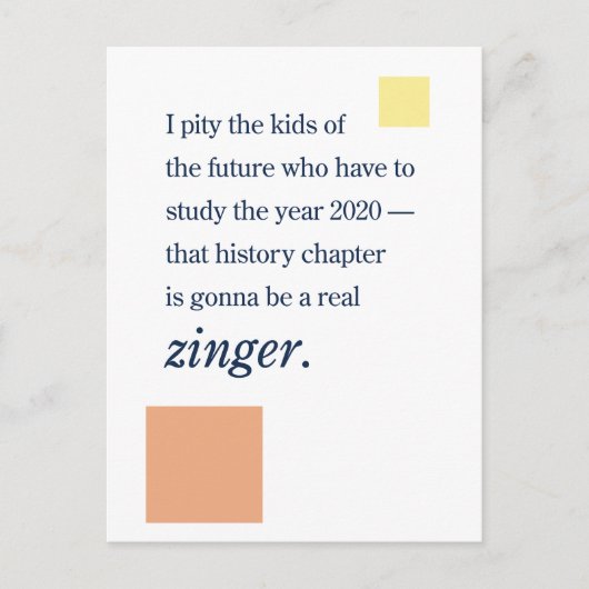 2020 in de geschiedenisboeken ... Zinger! Briefkaart (Voorkant)