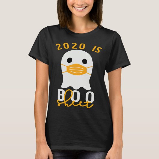 2020 Is Boo Sheet Halloween In Quarantine Kostuum T-shirt (Voorkant)