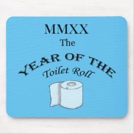 2020 Jaar van de Toilet Roll! Muismat