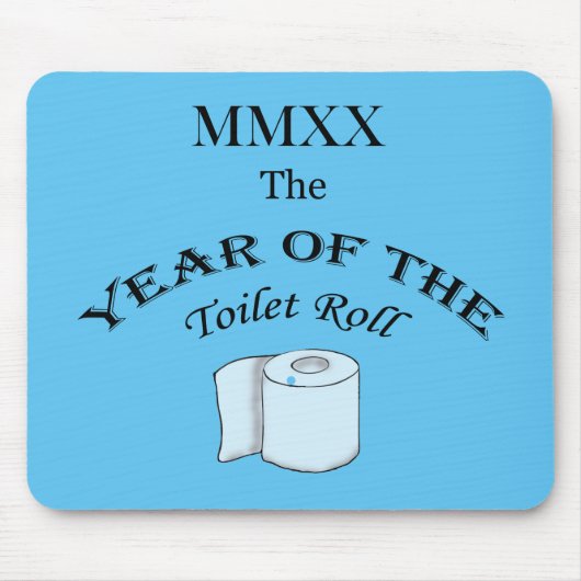 2020 Jaar van de Toilet Roll! Muismat (Voorkant)