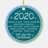 2020, maar Jay voor Kerstmis Blauwgroen Keramisch Ornament (Achterkant)