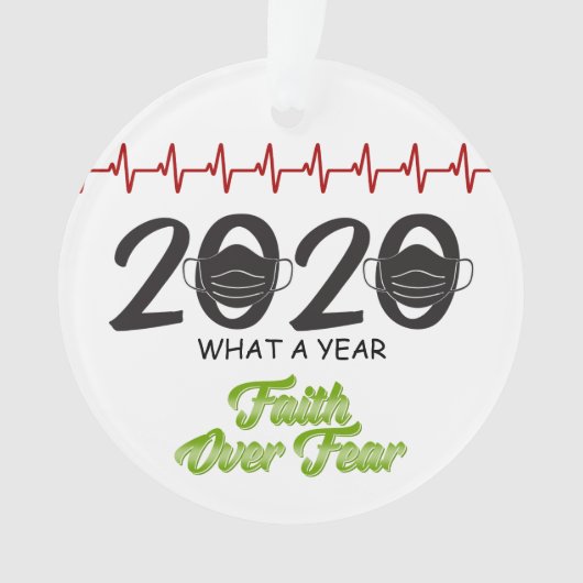 2020 Masker Faith over angst wat een jaar Ornament (voorkant)
