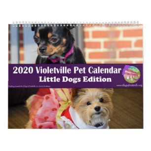 2020 Violetville Pet Calendar ~ Small Dogs Edition Kalender