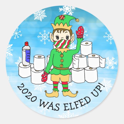 2020 was Elved Up, Funny Elf in Facemask Ronde Sticker (Voorkant)