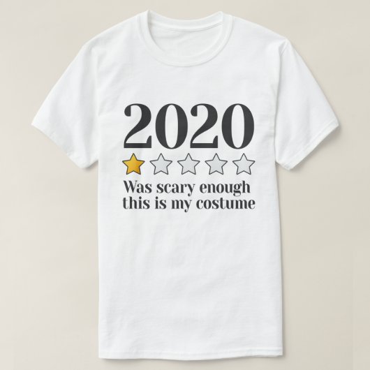 2020 was eng genoeg, dit is mijn kostuum t-shirt (Design voorkant)