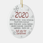 2020 Was Vreselijk Maar Gelukkig Kerstmis Keramisch Ornament (Rechts)