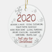 2020 Was Vreselijk Maar Gelukkig Kerstmis Keramisch Ornament (Links)