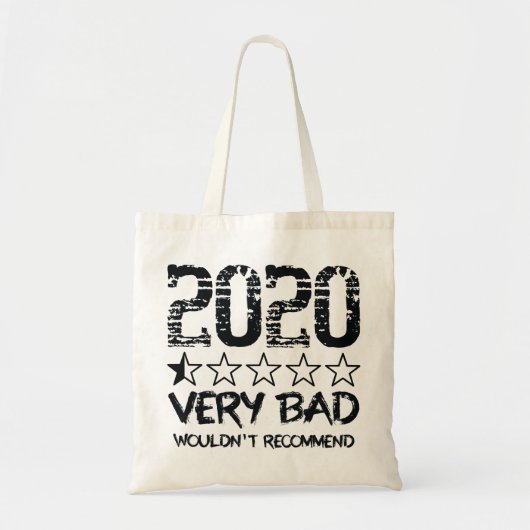 2020 Zeer slecht zou niet aanbevelen Tote Bag (Voorkant)