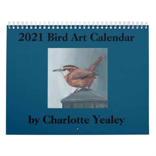 2021 Bird Art Calendar door Charlotte Yealey Kalender (Hoes)