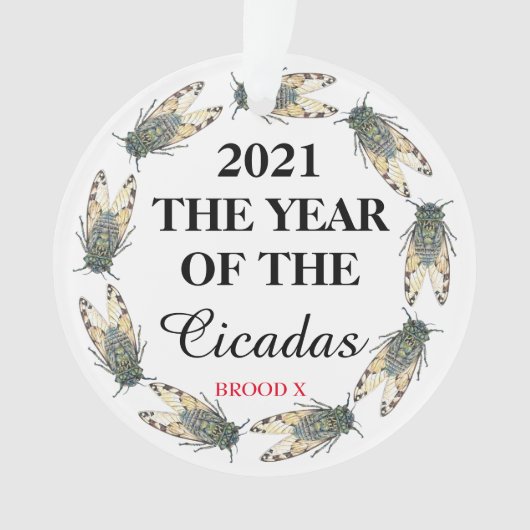 2021 HET JAAR VAN DE Cicadas en Brood X Ornament (voorkant)