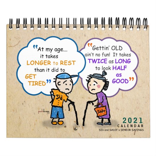 2021 Hogere pensionering Funny Old Age Jokes Quote Kalender (Hoes)