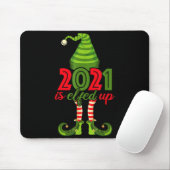 2021 Is Elfed Up - Funny Christmas Family Pajama Muismat (Met muis)