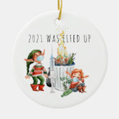 2021 is opgestaan | Funny 2021 Dumpster Fire Keramisch Ornament (Voorkant)