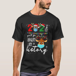 2021 Je gaat naar de kerstrenrenrendierperiode in  T-shirt