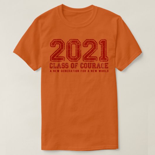 2021 Klasse van Moed in Rood T-shirt (Design voorkant)