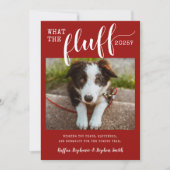 2021 Ruff Jaar What the Fluff Grappige Hond Foto Feestdagenkaart (Voorkant)