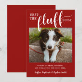 2021 Ruff Jaar What the Fluff Grappige Hond Foto Feestdagenkaart (Voorkant / Achterkant)