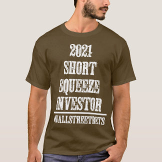 2021 Short Squeeze-belegger T-shirt