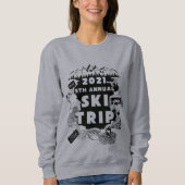2021 Ski Trip Crew Neck Sweatshirt (Voorkant)