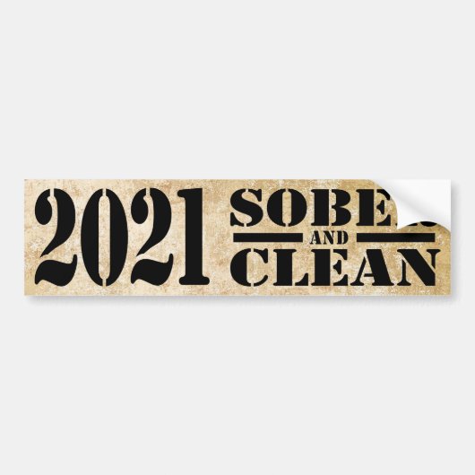 2021 Sober & Clean Drug & Alcohol Addiction Free Bumpersticker (Voorkant)