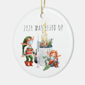 2021 Was Elfed Up | Grappige 2021 Dumpster Fire Keramisch Ornament (Links)