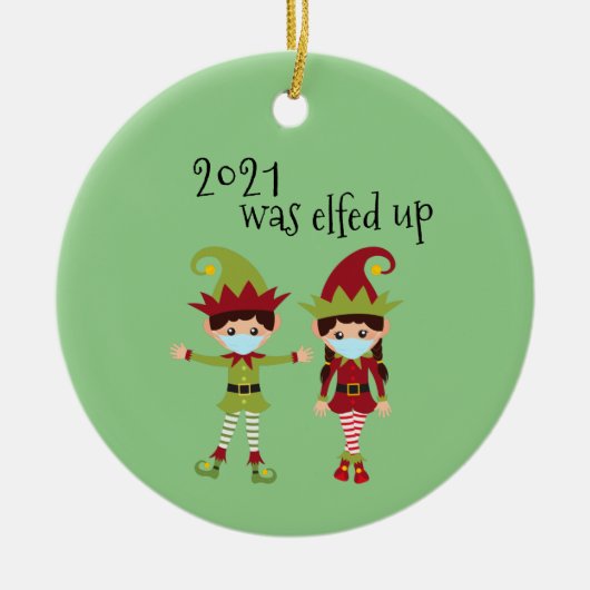 2021 werd opgevoed Funny Covid Face mask Elf Keramisch Ornament (Voorkant)