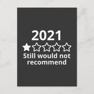 2021, would not recommend, 2021 very bad, briefkaart