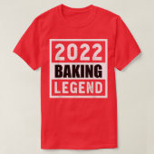 2022 Baking Legend Gift  T-shirt (Design voorkant)