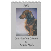 2022 Dachshund Dog ArtCalendar van Charlotte Yeale