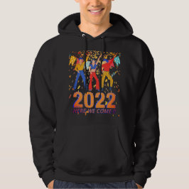 2022 HIER KOMEN WE grappige nieuwe jaren, een cade Hoodie