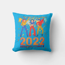 2022 HIER KOMEN WE grappige nieuwe jaren, een cade Kussen