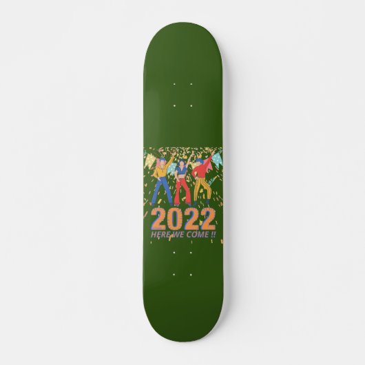 2022 HIER KOMEN WE grappige nieuwe jaren, een cade Persoonlijk Skateboard (Voorkant)