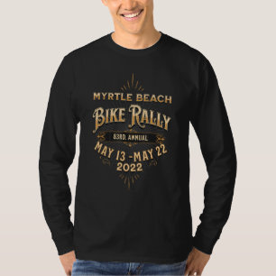 2022 Myrtle Beach Bike Rally 83rd Annual F T-shirt