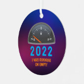 2022 op leeg brandstofgas grappig metalen ornament (Voorkant links)