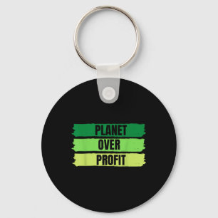2022 Planet Over Profit Earth Day  T-shirt Sleutelhanger