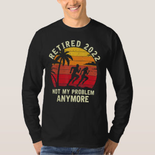 2022 Retirement Sarcastic Running Lovers T-shirt