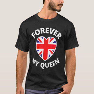 2022 Voor altijd mijn koningin Britse trots E T-shirt
