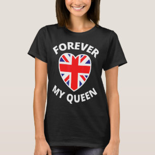 2022 Voor altijd mijn koningin Britse trots E T-shirt