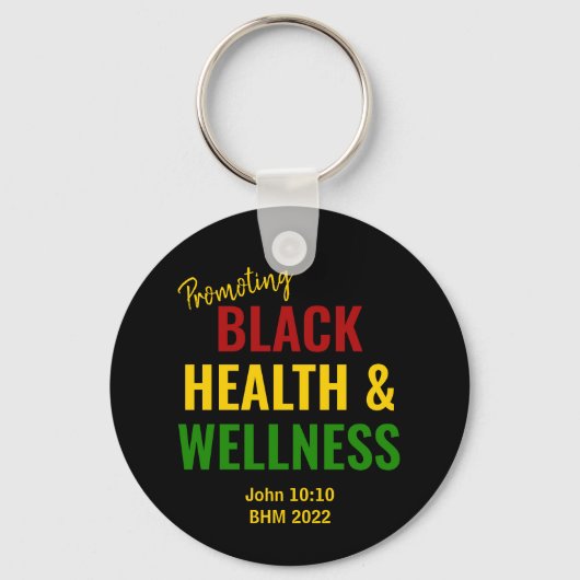 2022 Zwarte geschiedenismaand Gezondheid en Wellne Sleutelhanger (Voorkant)