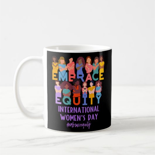 2023 Internationale dag IWD omarmen Equity Koffiemok (Links)