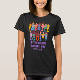 2023 Internationale Vrouwendag IWD Embrace Equity T-shirt