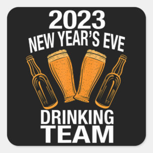2023 Nieuw Jaar & #39;s Eve Drink Team Vierkante Sticker