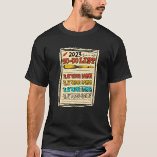 2023 om een lijst te maken met videogames Sarcasti T-shirt