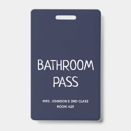 2023 Terug Naar School Badkamer Hall Pass Badge
