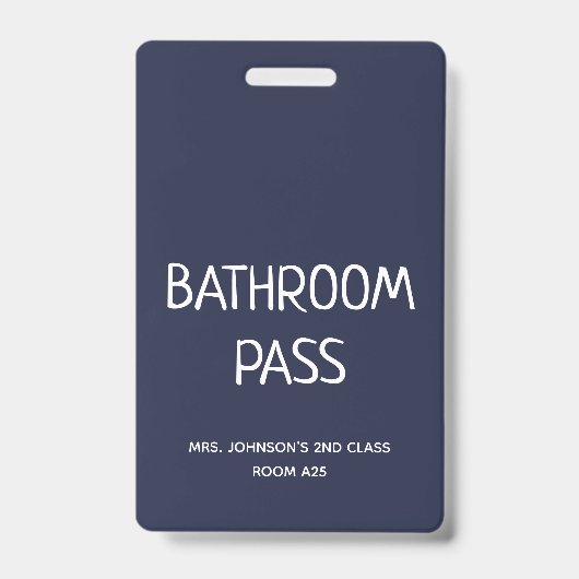 2023 Terug Naar School Badkamer Hall Pass Badge (Voorzijde)